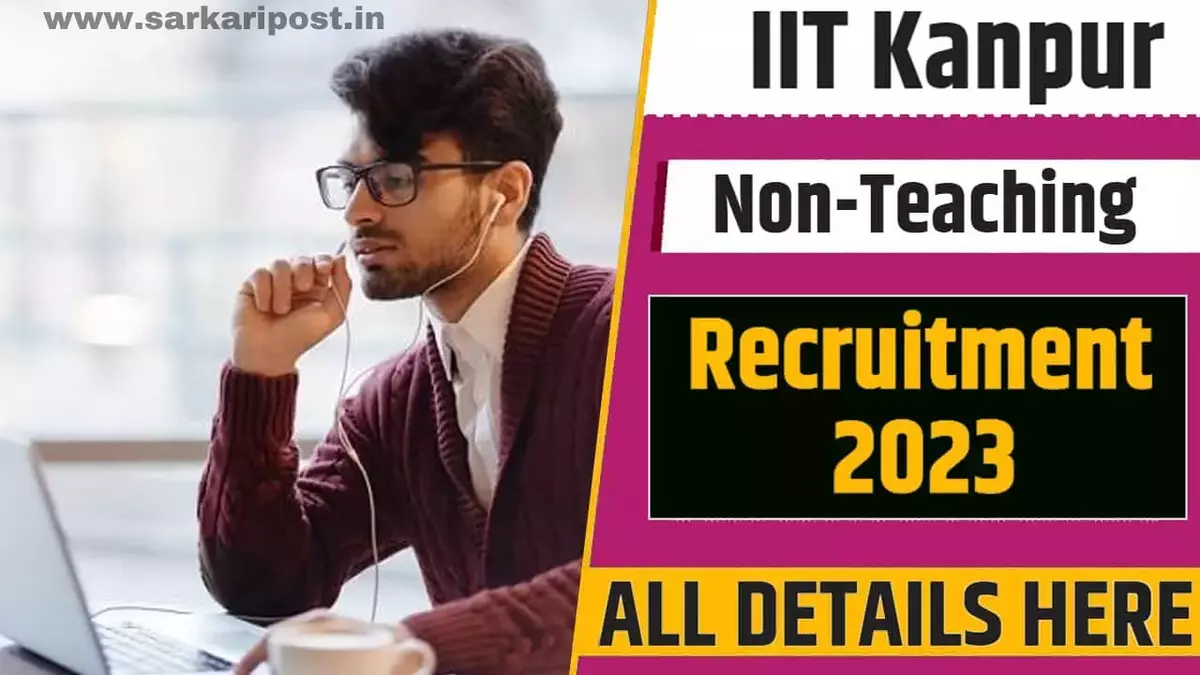 IIT Kanpur Recruitment Notification 2023